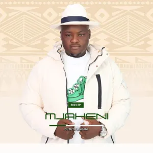 EP: Mjaheni – Dututu Mngani