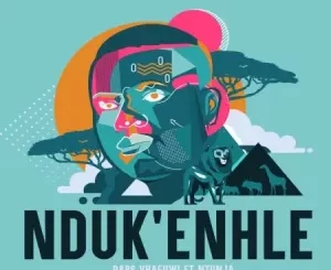 Rabs Vhafuwi – Nduk’enhle ft Ntunja
