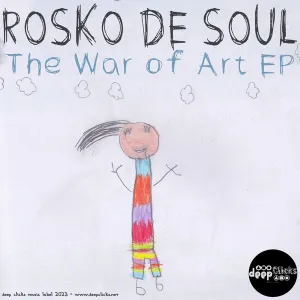 EP: Rosko De Soul – The War of Art