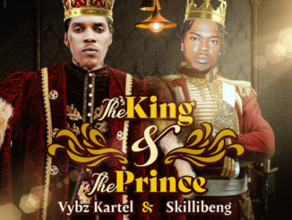Vybz Kartel & Skillibeng – The King & The Prince