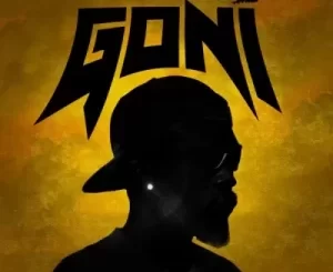 Given Da Chief – Goni ft Una Rams, Gusba Banana & J-Smash