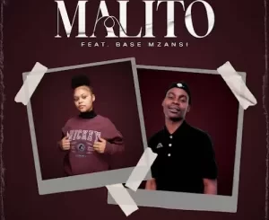 Honeshma & Thomas RZA – Malito ft Base Mzansi
