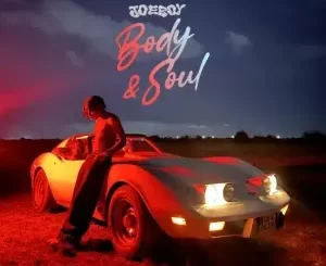 ALBUM: Joeboy – Body & Soul