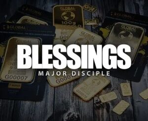 Major Disciple – Blessings