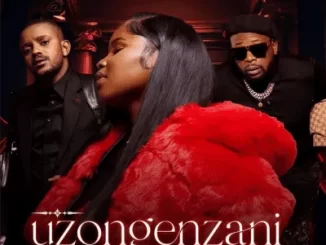 LYRICS: Nkosazana Daughter – Uzongenzani ft. Kabza De Small & DJ Maphorisa