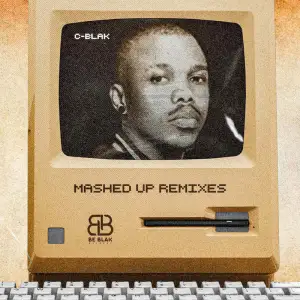 EP: Oscar Mbo & C-Blak – Mashed-Up Remixes