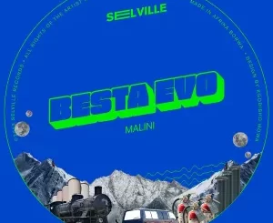 EP: Besta Evo – Malini