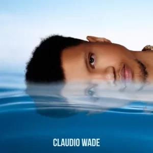 EP: Claudio Wade – Wind & Waves