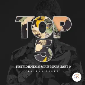 EP: Dav Risen – TOP5 Instrumentals & Dub Mixes (PART 1)