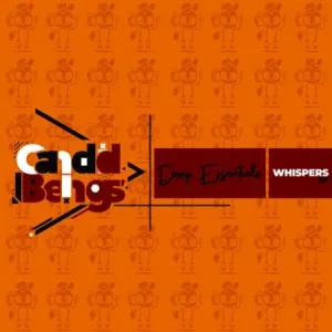 EP: Deep Essentials – Whispers