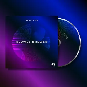 EP: Dunn’s SA – Slowly Brewed