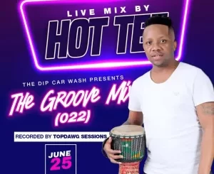 Hot Tee – The Groove Mix 022 (The Dip Car Wash Winter Edition)