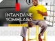EP: Intandane Yomhlaba – Ngizoshada Nawe