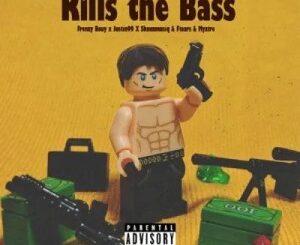King Ya Straata – Kill The Bass ft Myztro, ShaunMusiq, Ftears & Justin99
