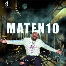 EP: MaTen10 – Commercial Break