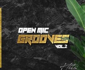 ALBUM: Various Artists – Open Mic Grooves Vol. 2