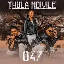 EP: 047 – Thula Ndivile