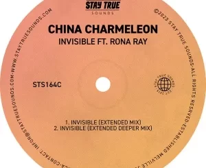 China Charmeleon – Invisible Ft. Rona Ray