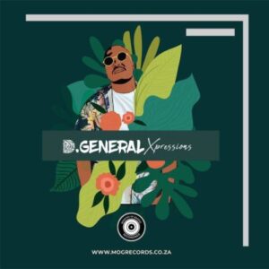 EP: D’General – Xpressions