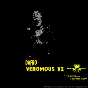 EP: Dafro – Venomous V2