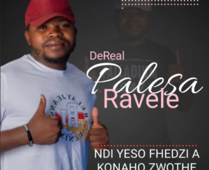 ALBUM: Dereal palesa ravele – Ndi Yeso Fhedzi