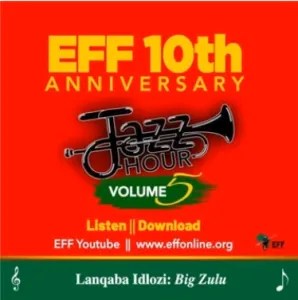 ALBUM: EFF Jazz Hour – EFF Jazz Hour Volume 5 (EFF 10th Anniversary) Side A