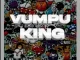 EP: Enkay De Deejay – VUMPU KING (Deluxe)