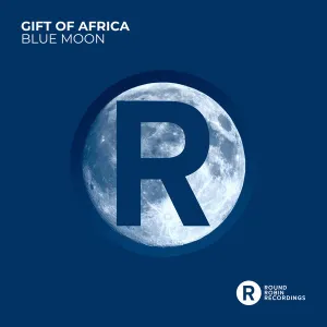 ALBUM: Gift of Africa – Blue Moon