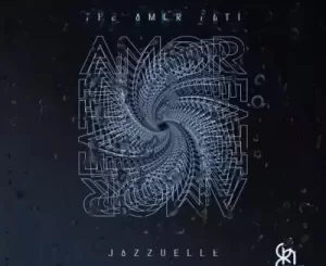 EP: Jazzuelle – The Amor Fati