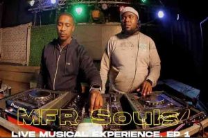 VIDEO: MFR Souls – Live Musical Experience Mix (Episode 1)