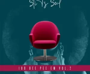 ALBUM: STI T’s Soul – 100 Bee Pee Em, Vol. 2