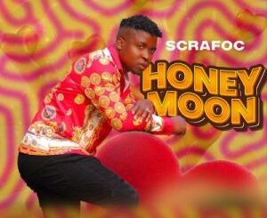 Scrafoc, Chigunde, EltonK – Honey Moon