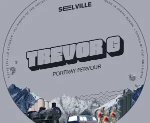 EP: Trevor G – Portray Fervour