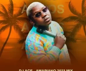 DJ Ace – Aymos (Top 10 Amapiano 2023 Mix)