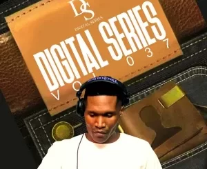 DJ Tse – Digital Series Vol 037 Mix