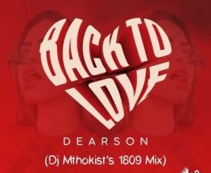 Dearson – Back To Love (1809 Mix)