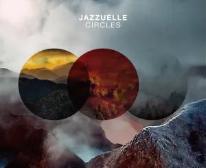 ALBUM: Jazzuelle – Circles