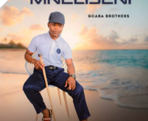 EP: Mneliseni – Gcaba Brothers