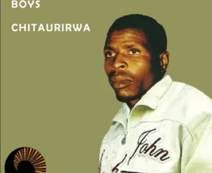 EP: Paradzai Mesi & Njerama Boys – Chitaurirwa