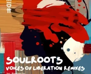 Soulroots – Mabali (Lemon & Herb Remix) ft. Toshi