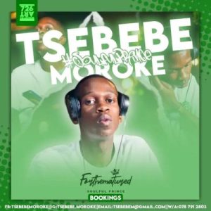 EP: Tsebebe Moroke – 3 Free Tracks