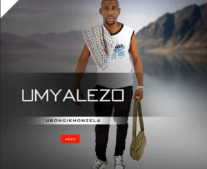 EP: Umyalezo – Ubongikhonzela