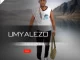 EP: Umyalezo – Ubongikhonzela