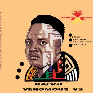 EP: Dafro – Venomous V3