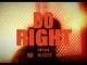 VIDEO: Flvme – Do Right Intro