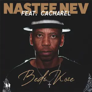 EP: Nastee Nev – Bedi Koze