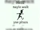 Ngobz – Nayle Walk Revisit (To Tyler Icu, Nandipha 808 & Ceeka) ft Snyper Reloaded, Youngmusiq & Sthipla Rsa