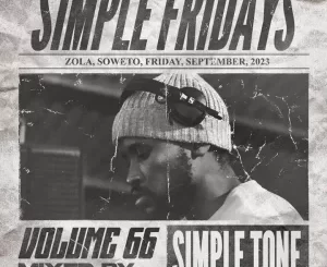 Simple Tone – Simple Fridays Vol. 066 Mix