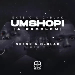 Exte C & C-Blak – Umshopi (Remix)