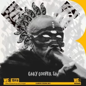 Gary Cooper SA – Asambeni (Original Mix)